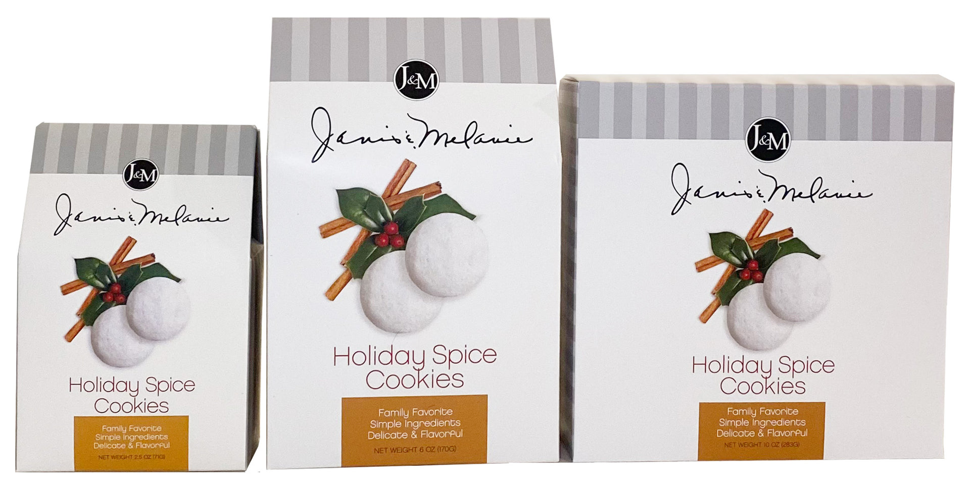 Holiday Spice Cookies in 3 sizes 2.5, 6 and 10 ounces.